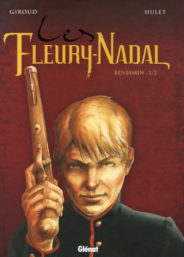 jaquette livre Les Fleury-Nadal Tome 2 - Benjamin - Tome 1