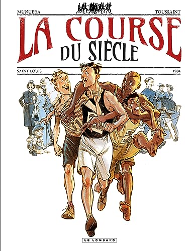 jaquette livre La Course Du Siècle - Saint-Louis, 1904