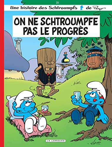 jaquette livre Les Schtroumpfs Tome 21 - On Ne Schtroumpfe Pas Le Progrès