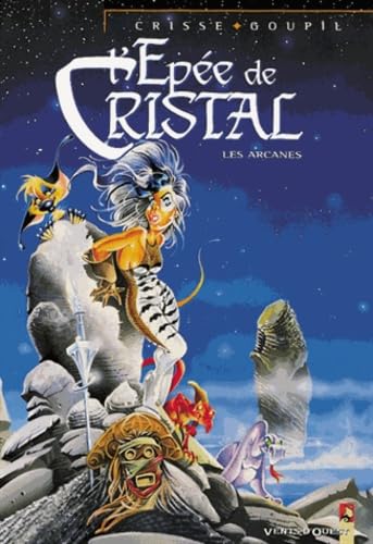 jaquette livre Epee De Cristal Les Arcanes