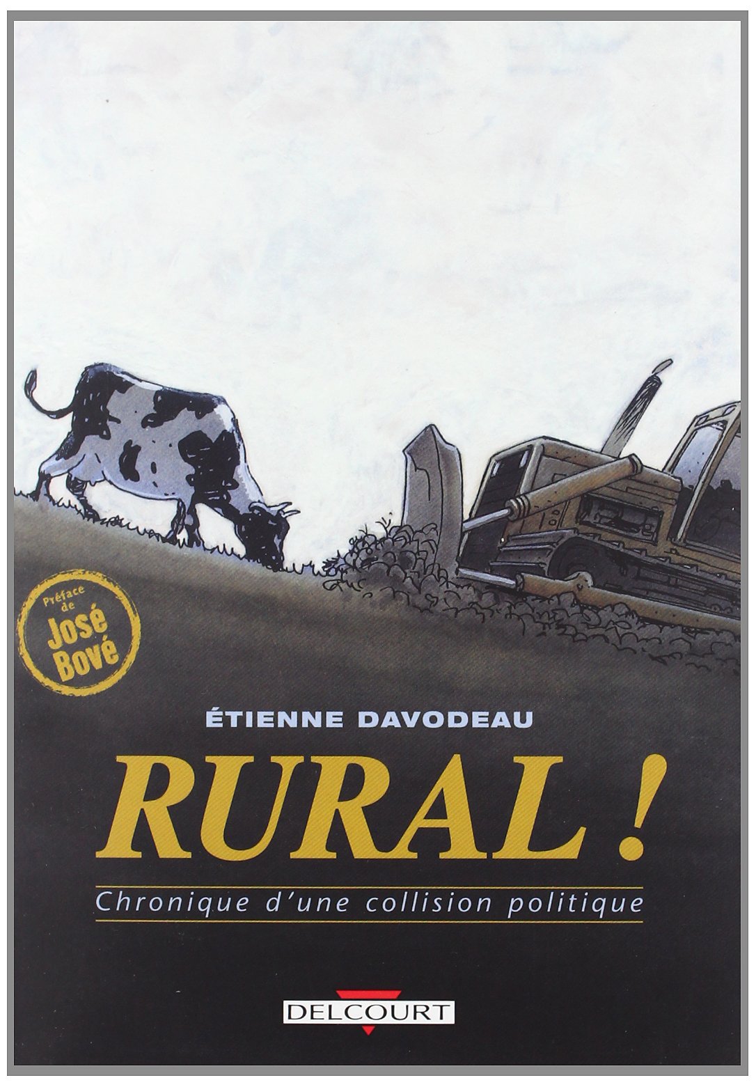 jaquette livre Rural ! Chronique d'une collision politique