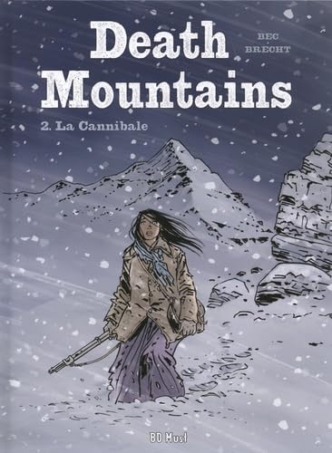 jaquette livre Death Mountains Tome 2 - La Cannibale