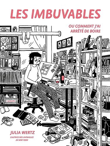 jaquette livre Les Imbuvables - Ou Comment J'ai Arrêté De Boire