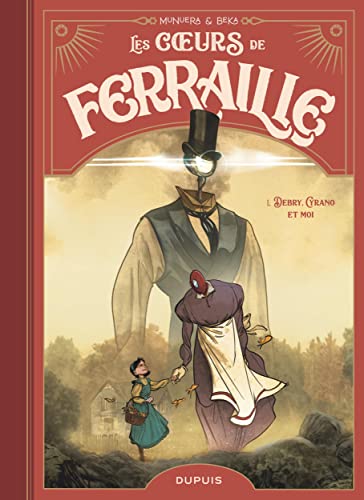 jaquette livre Les Coeurs De Ferraille Tome 1 - Debry, Cyrano Et Moi