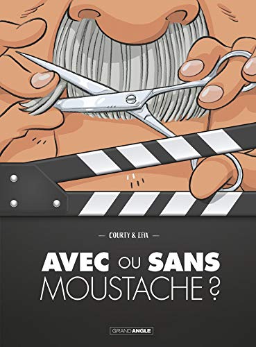 jaquette livre Avec Ou Sans Moustache ?
