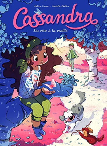 jaquette livre Cassandra Tome 2 - Du Rêve À La Réalité