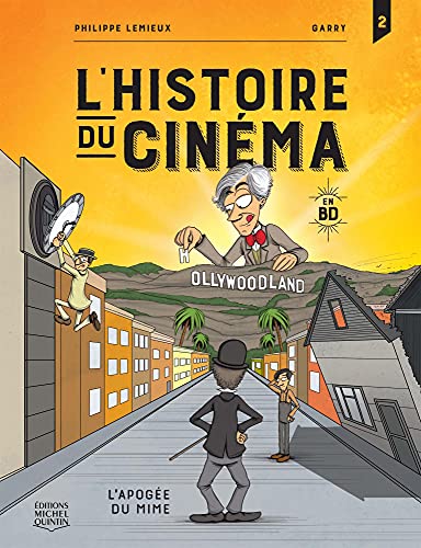 jaquette livre L'histoire Du Cinéma En Bd Tome 2 - L'apogée Du Mime
