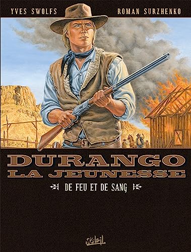 jaquette livre Durango, La Jeunesse Tome 2 - De Feu Et De Sang