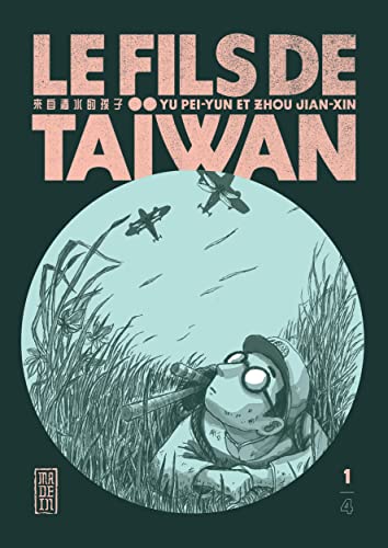jaquette livre Fils de Taïwan (le) - Tome 1