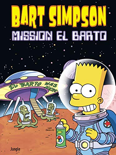 jaquette livre Bart Simpson Tome 16 - Mission El Barto