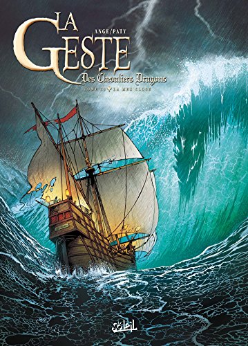 jaquette livre La Geste Des Chevaliers Dragons Tome 23 - La Mer Close
