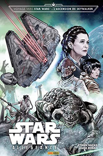 jaquette livre Voyage Vers Star Wars : L'ascension De Skywalker - Allégeance
