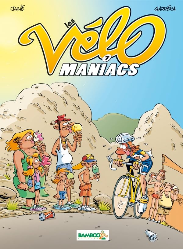 jaquette livre Les Vélomaniacs Tome 7