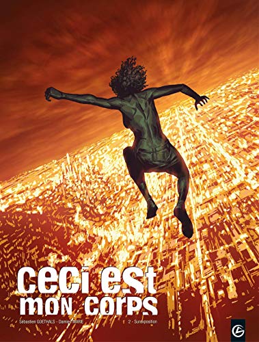 jaquette livre Ceci Est Mon Corps Tome 2 - Surexposition