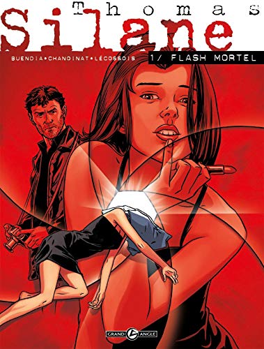 jaquette livre Thomas Silane Tome 1 - Flash Mortel