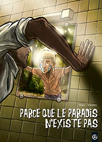 jaquette livre Parce Que Le Paradis N'existe Pas