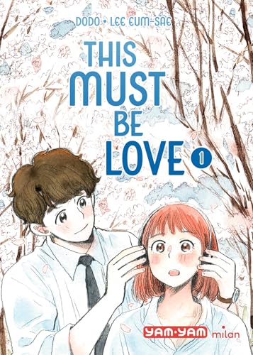 jaquette livre This Must Be Love - Tome 1