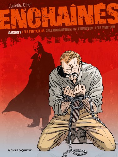 jaquette livre Enchaînés Tome 1 - Le Tentateur