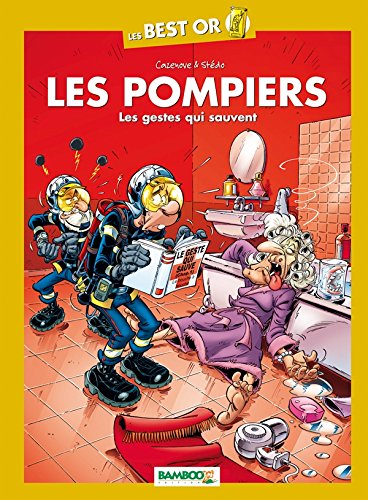 jaquette livre Les Pompiers - Les Gestes Qui Sauvent