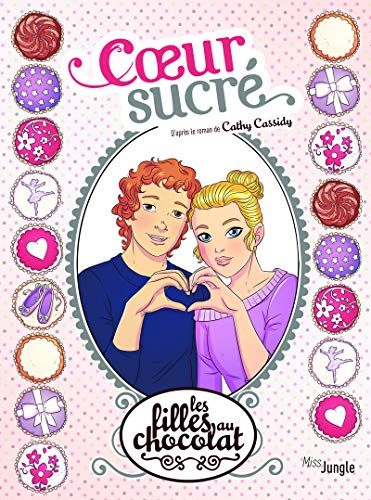 jaquette livre Les Filles Au Chocolat Tome 8 - Coeur Sucré