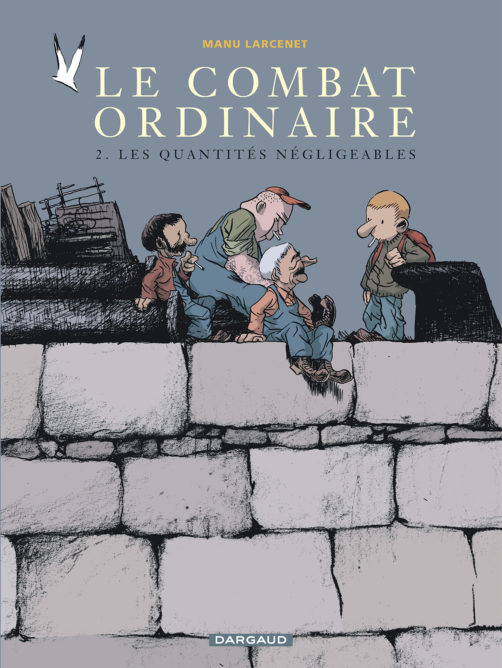 jaquette livre Le Combat ordinaire, tome 2 : Les Quantités négligeables