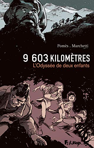 jaquette livre 9 603 Kilomètres - L'odyssée De Deux Enfants