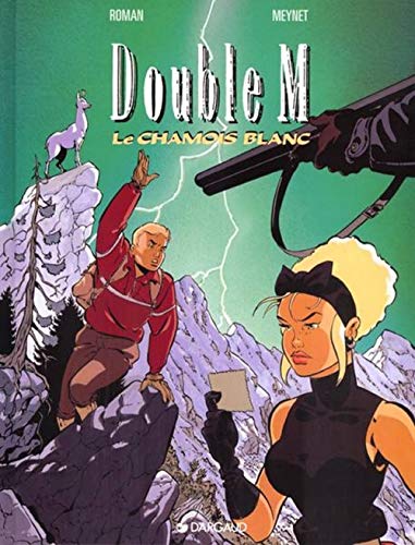 jaquette livre Double M Tome 6 - Le Chamois Blanc