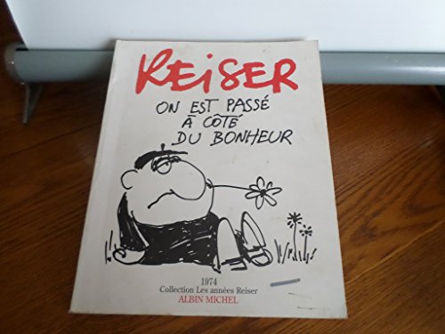 jaquette livre On Est Passé À Côté Du Bonheur