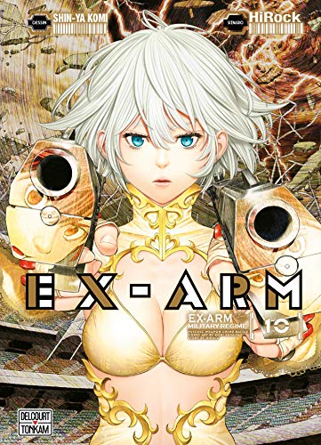 jaquette livre EX-Arm - Tome 10