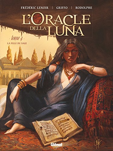 jaquette livre L'oracle Della Luna Tome 4 - La Fille Du Sage