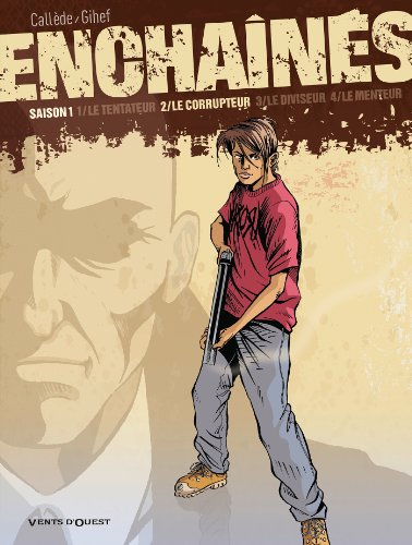 jaquette livre Enchaînés Tome 2 - Le Corrupteur