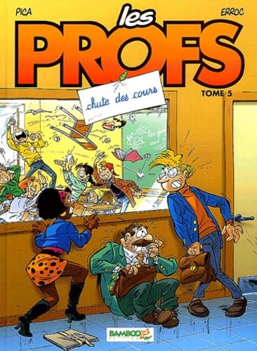jaquette livre Les Profs Tome 5 - Chute Des Cours