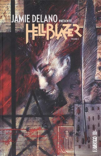 jaquette livre Jamie Delano Présente Hellblazer Tome 1