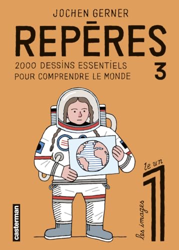 jaquette livre Repères Tome 3 - 2000 Dessins Essentiels Pour Comprendre Le Monde