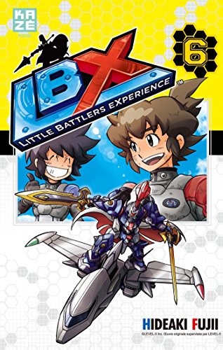 jaquette livre LBX - Little battlers experience - Tome 6