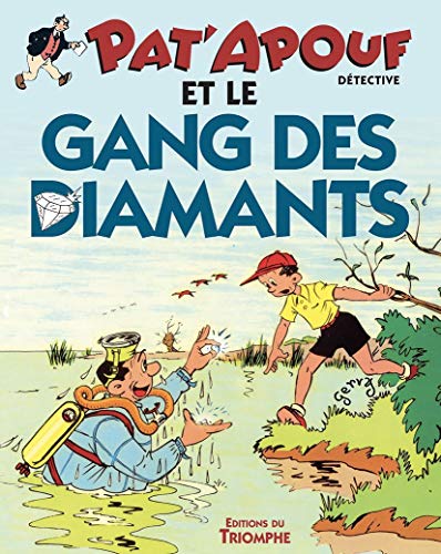 jaquette livre Pat'apouf Détective Tome 13 - Pat'apouf Et Le Gang Des Diamants