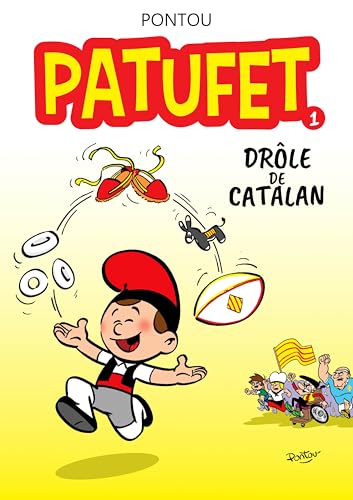jaquette livre Patufet Tome 1 - Drôle De Catalan