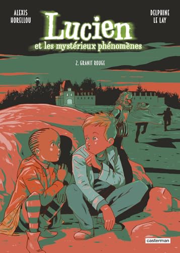 jaquette livre Lucien Et Les Mystérieux Phénomènes Tome 2 - Granit Rouge