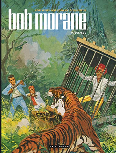 jaquette livre Bob Morane L'intégrale Tome 2 - Bob Morane Et Les Tours De Cristal - Bob Morane Et Le Collier De Civa - Bob Morane, La Piste De L'ivoire