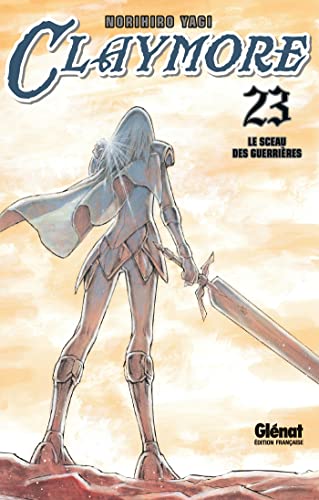 jaquette livre Claymore - Tome 23 : Le sceau des aguerrières