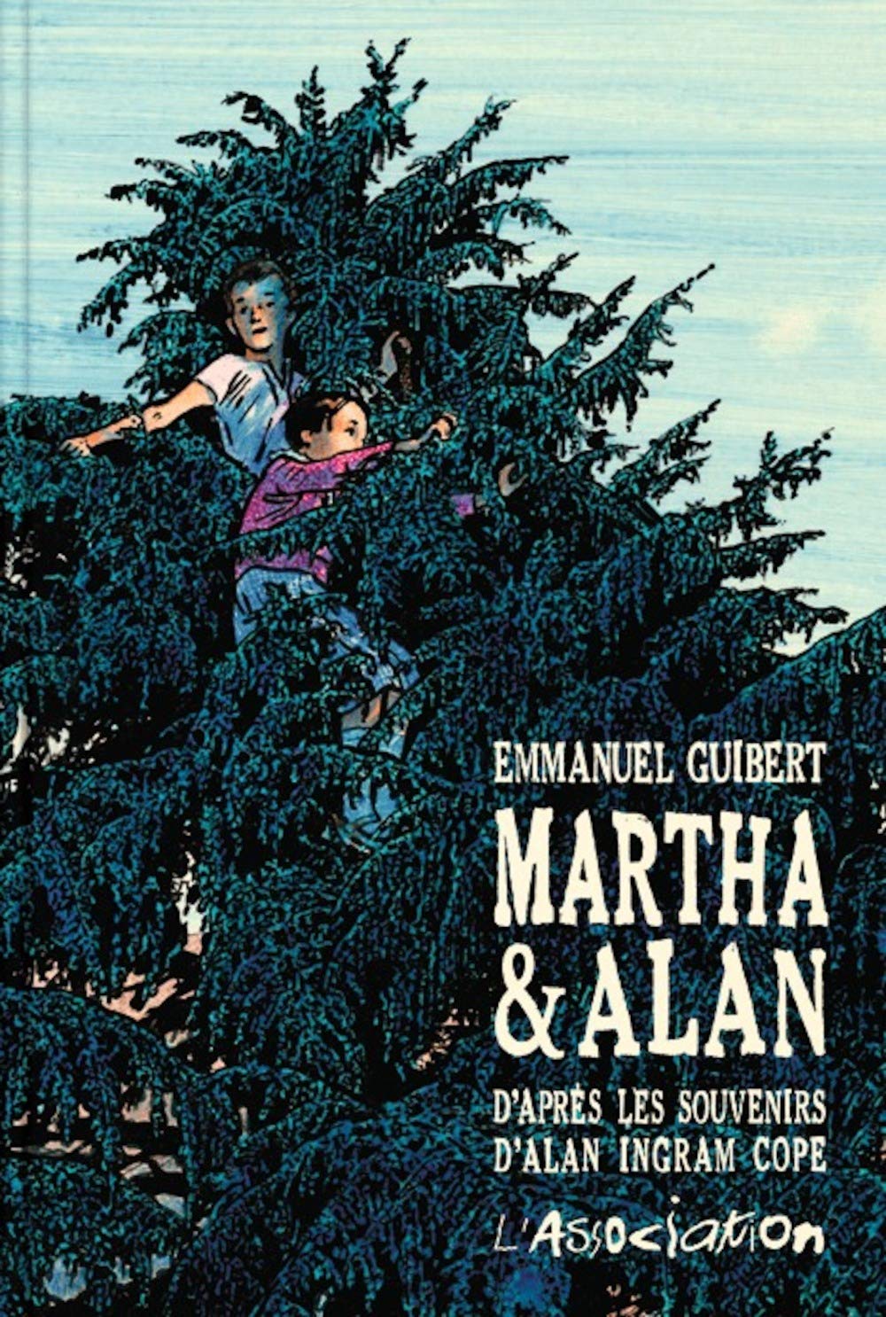 jaquette livre Martha & Alan : D'après les souvenirs d'Alan Ingram Cope