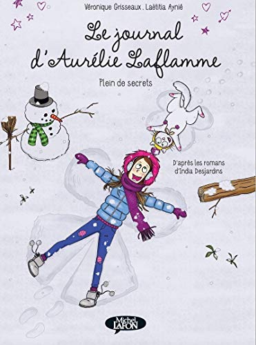 jaquette livre Le Journal D'aurélie Laflamme Tome 4 - Plein De Secrets