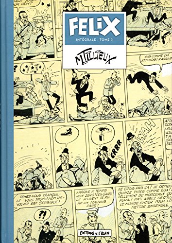 jaquette livre Félix L'intégrale Tome 2 - 1949-1950
