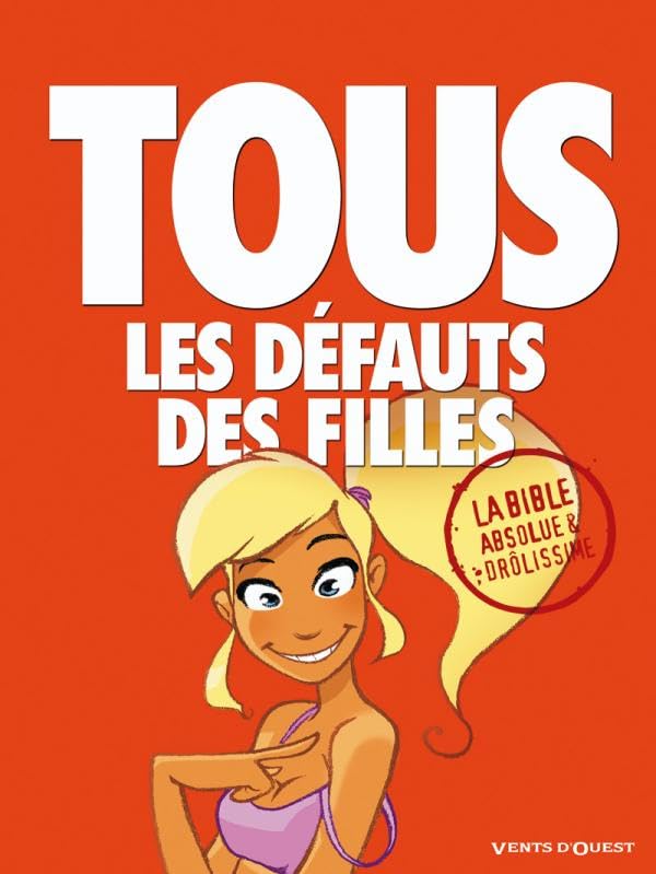 jaquette livre Tous Les Défauts Des Filles - La Bible