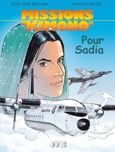 jaquette livre Missions Kimono Tome 9 - Pour Sadia