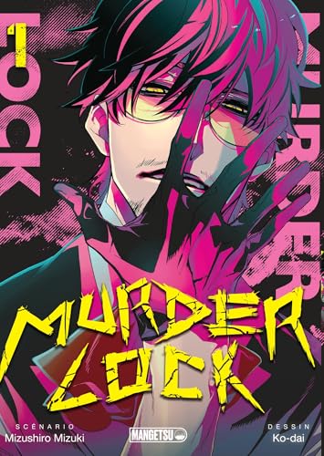 jaquette livre Murder Lock - School of The Killing - Tome 1