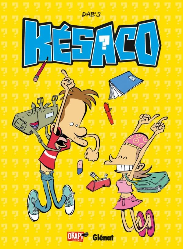 jaquette livre Késaco Tome 2 - Vous Pouvez Répéter La Question ?