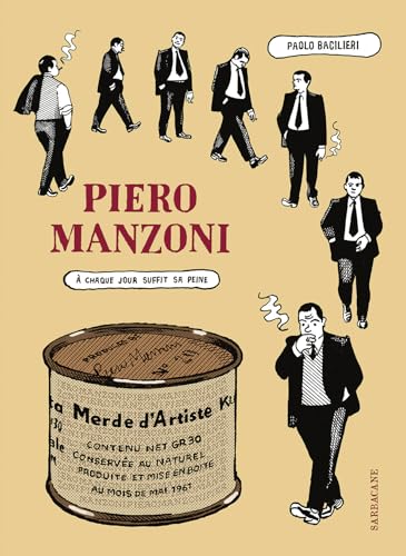 jaquette livre Piero Manzoni - A Chaque Jour Suffit Sa Peine