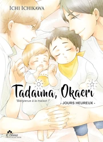 jaquette livre Tadaima Okaeri - Bienvenue a? la maison ! - Tome 2