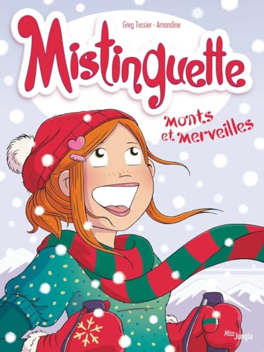 jaquette livre Mistinguette Tome 4 - Monts Et Merveilles
